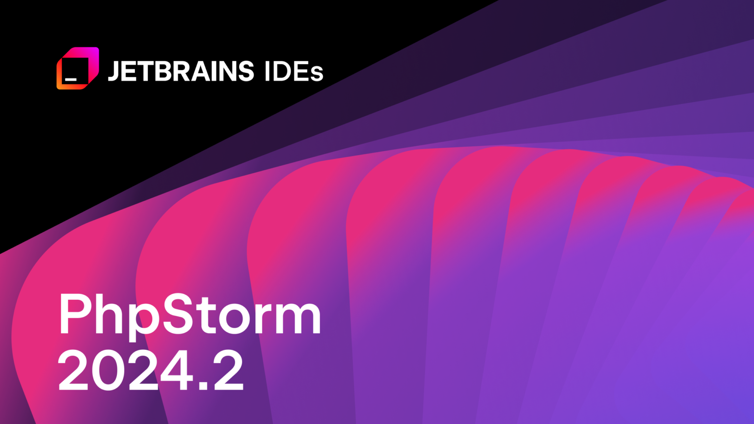 PhpStorm 2024.2 Is Now Available