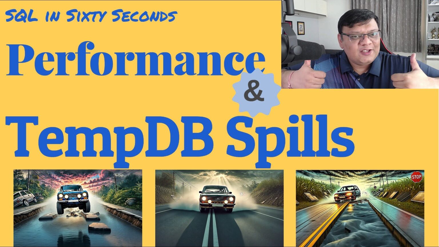 Performance and TempDB Spills - SQL in Sixty Seconds 208