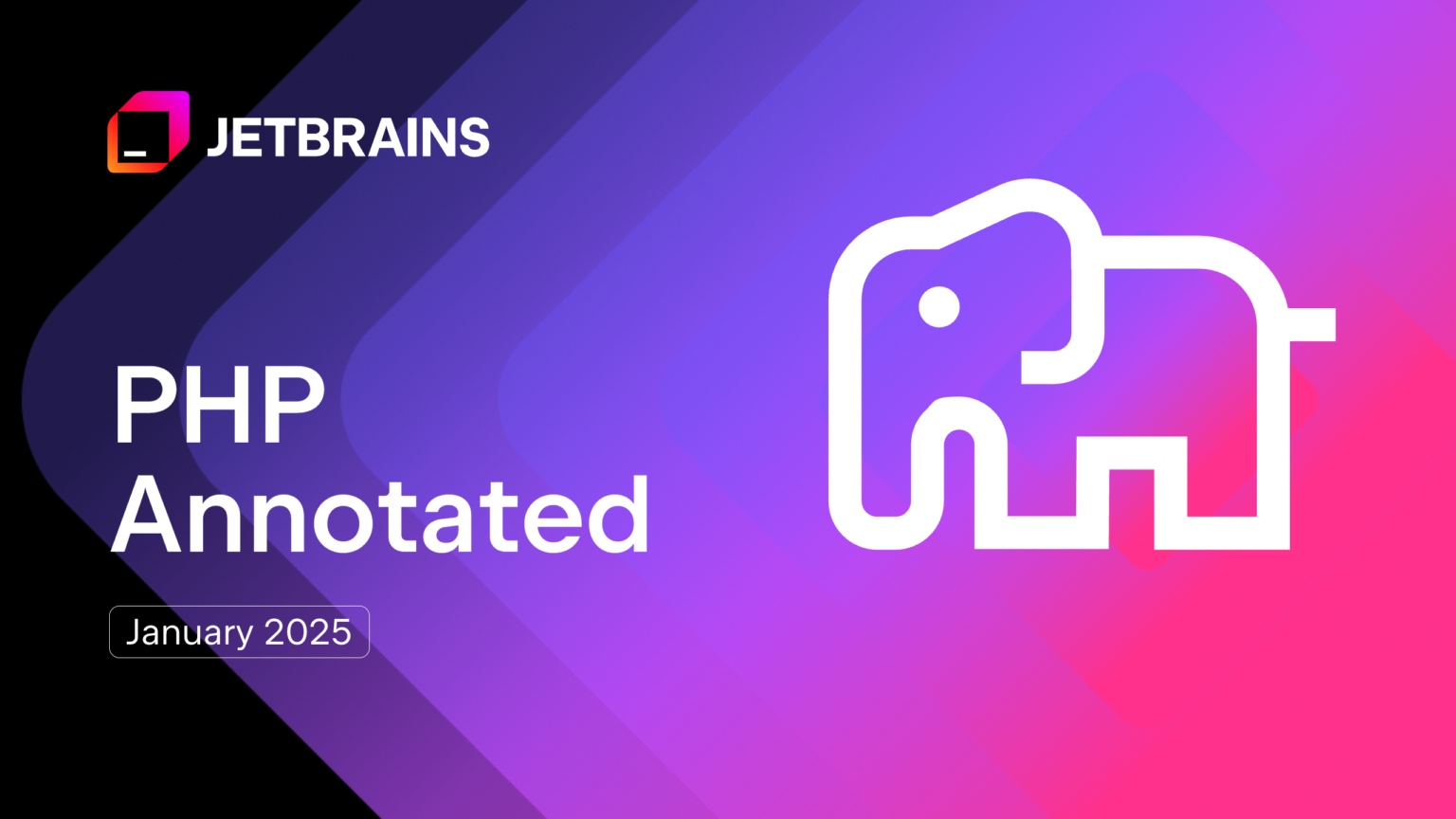 PHP Annotated – January 2025
