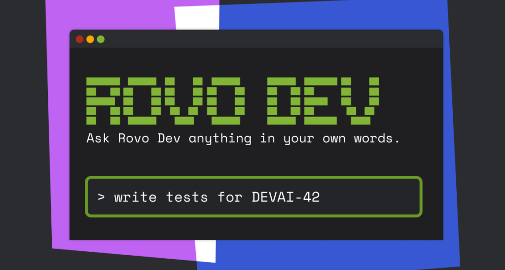 Rovo Dev agent, now available in the CLI Rovo Dev agent, now available in the CLI