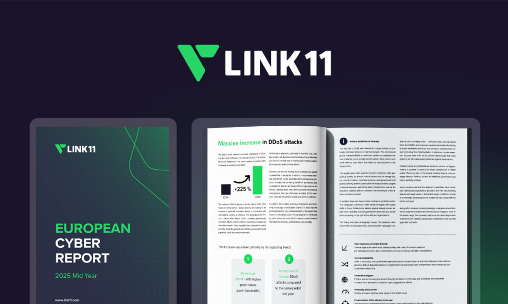 Link11 Reports 225% more DDoS attacks in H1 2025 with new tactics against infrastructure Link11 Reports 225% more DDoS attacks in H1 2025 with new tactics against infrastructure
