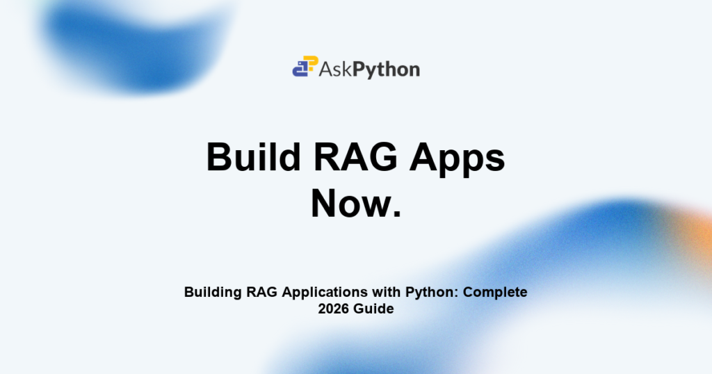 Building RAG Applications With Python C 1769744994