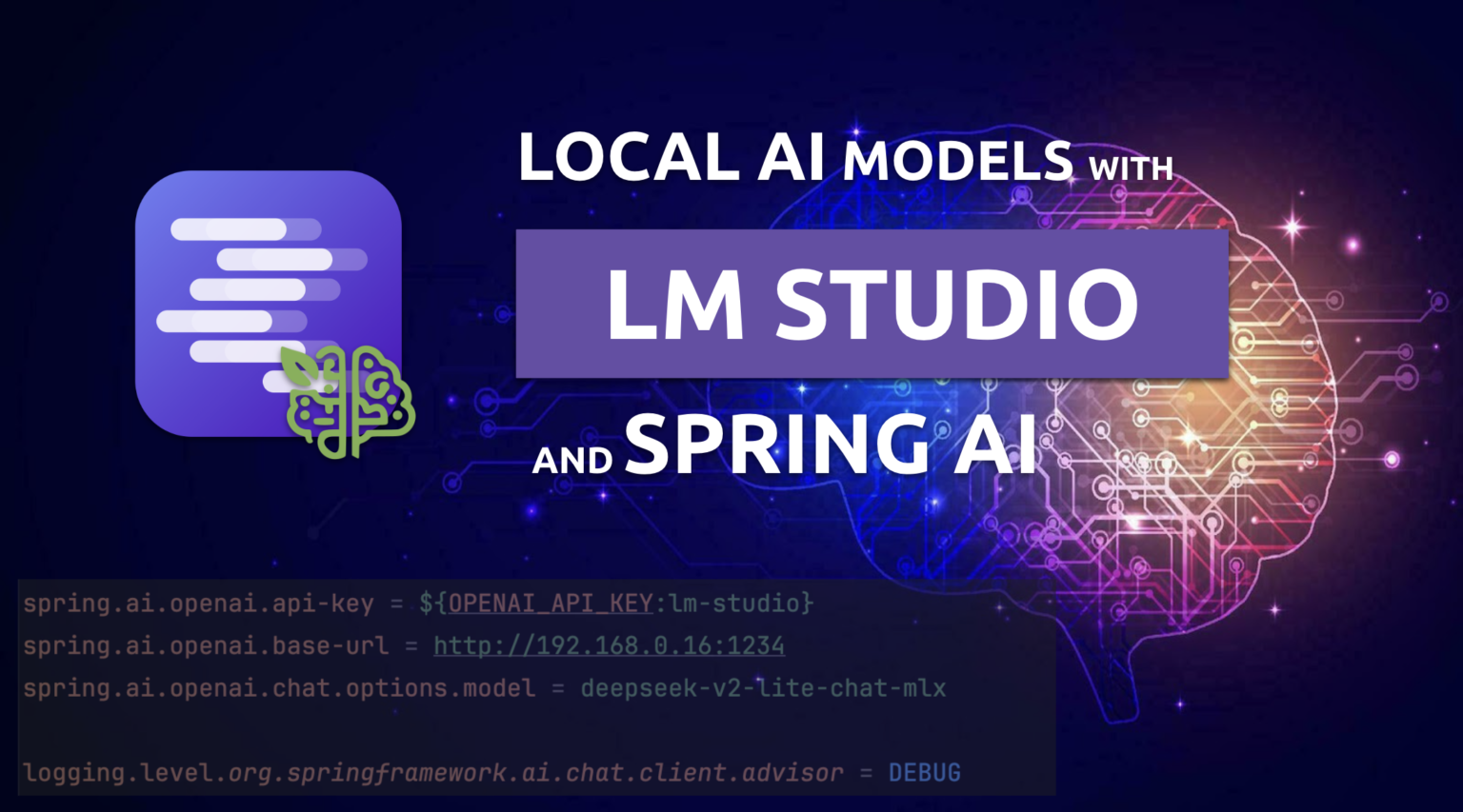 Local AI Models with LM Studio and Spring AI Local AI Models with LM Studio and Spring AI