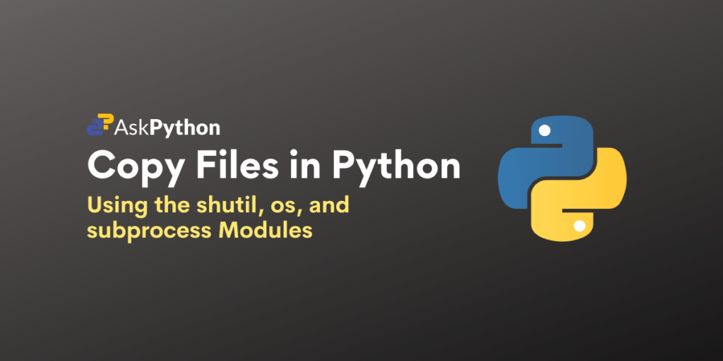 Copy Files in Python