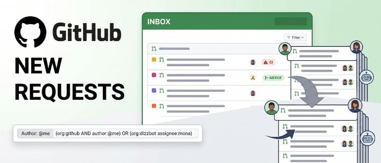 GitHub’s Redesigned PR Inbox Tackles the Review Bottleneck AI Created GitHub's Redesigned PR Inbox Tackles the Review Bottleneck AI Created