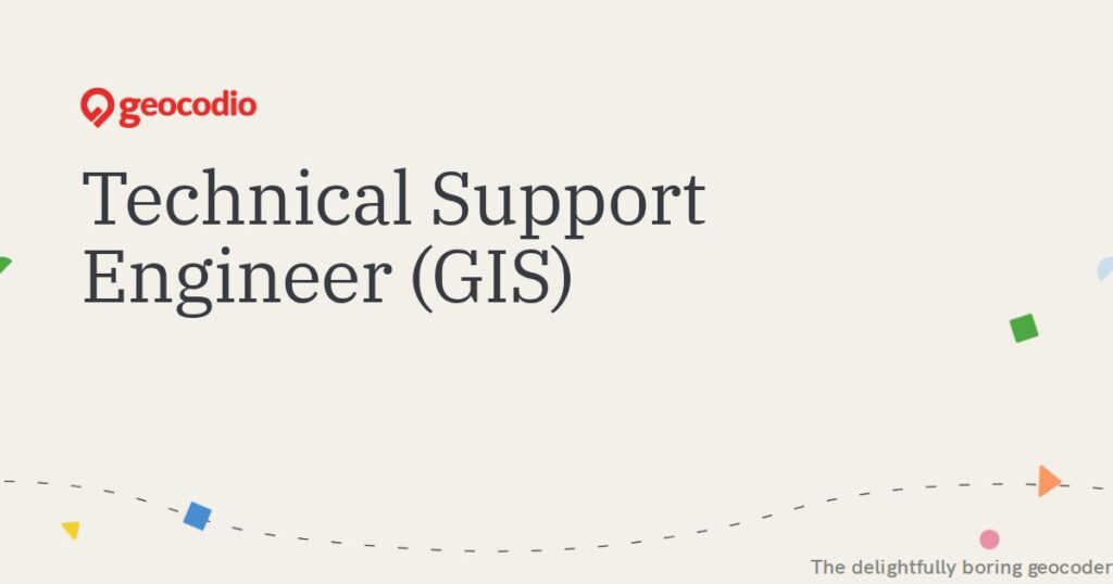 Technical Support Engineer (GIS) | Geocodio