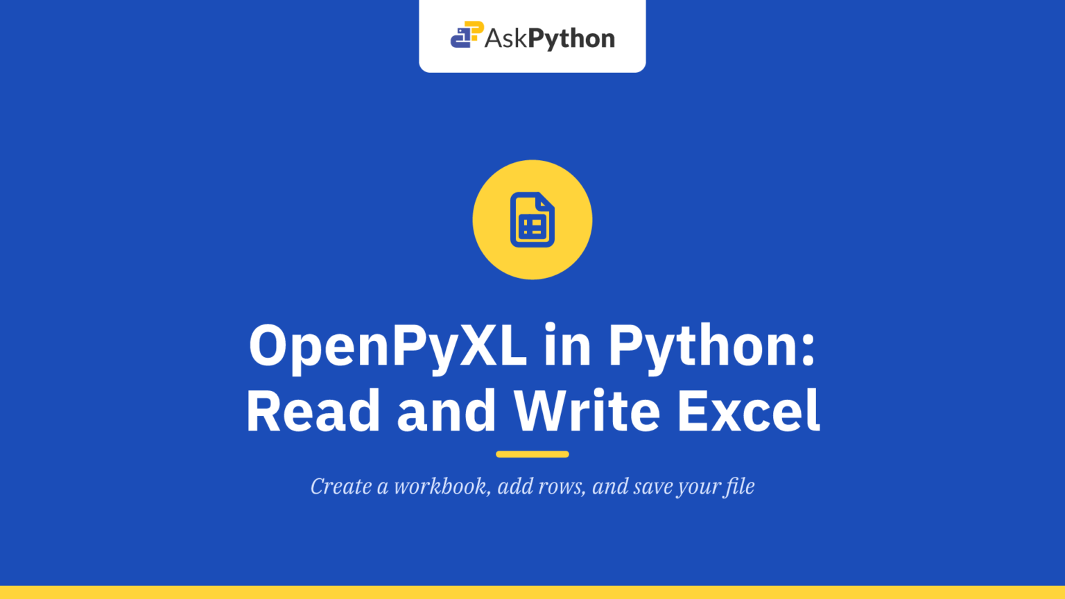 OpenPyXL in Python: Read and Write Excel Files