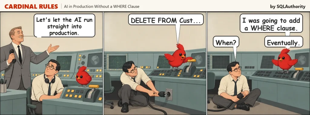 AI in Production Without a WHERE Clause SQLAuthority with Pinal Dave
