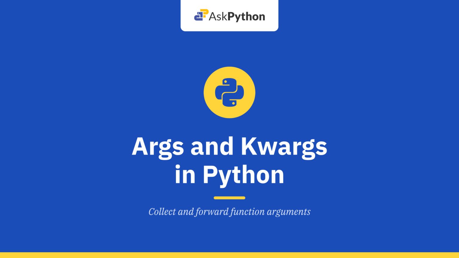 Args and Kwargs in Python