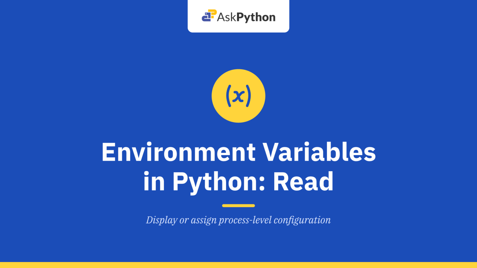 Environment Variables in Python: Read and Set