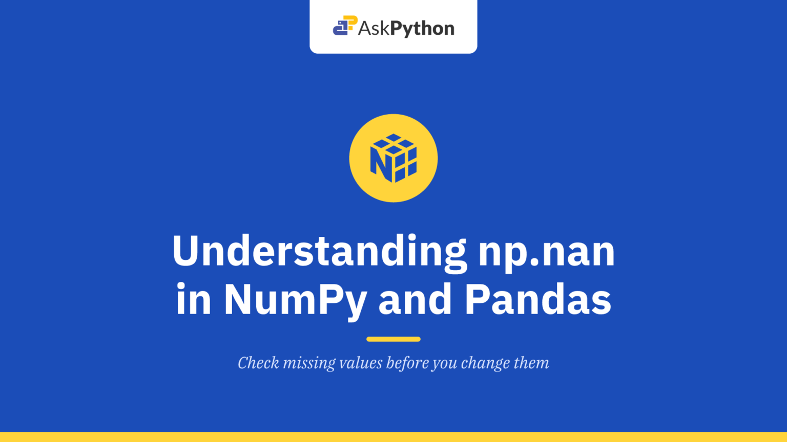 Understanding np.nan in NumPy and Pandas