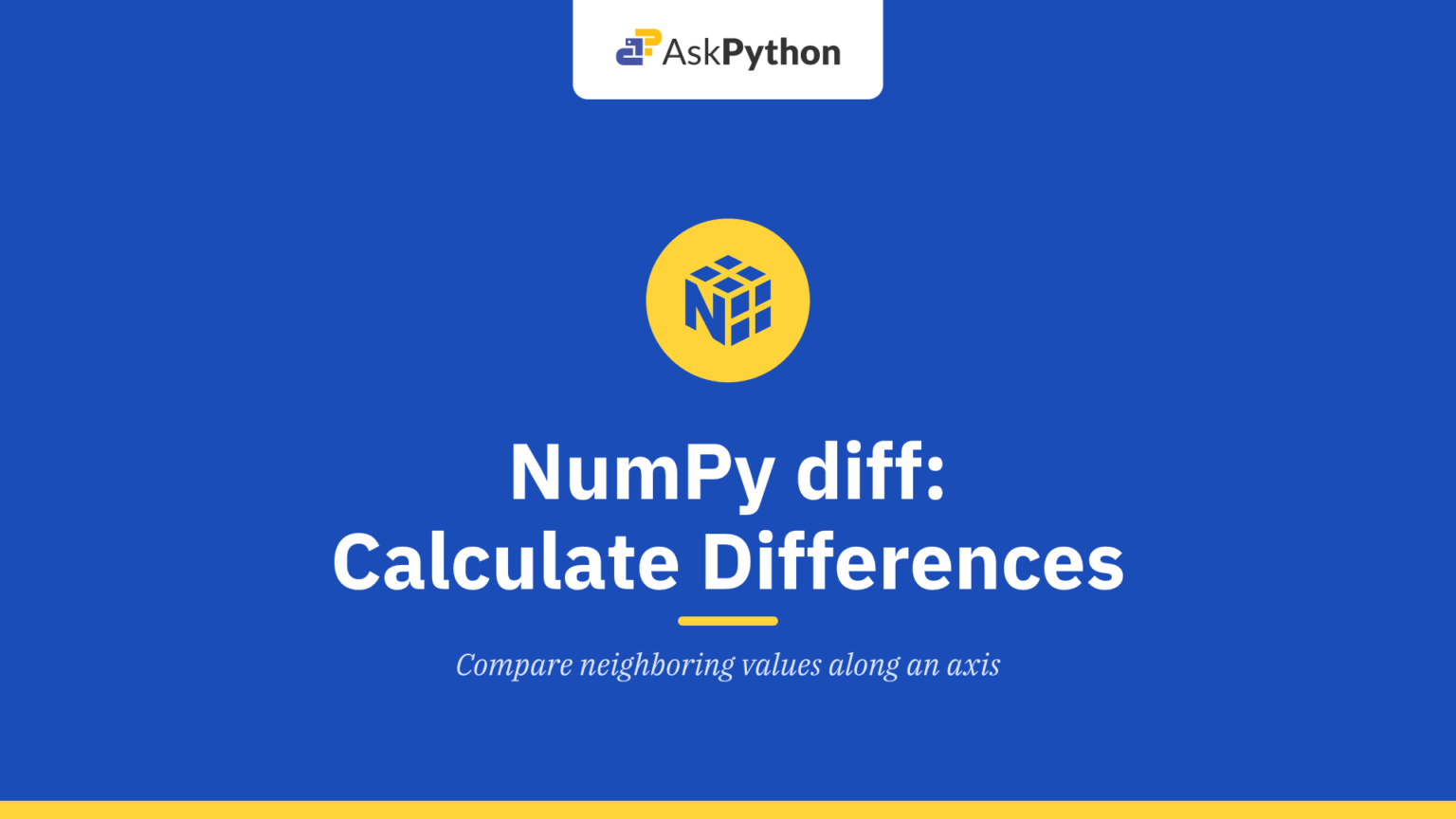 NumPy diff: Calculate Consecutive Differences in an Array NumPy diff: Calculate Consecutive Differences in an Array