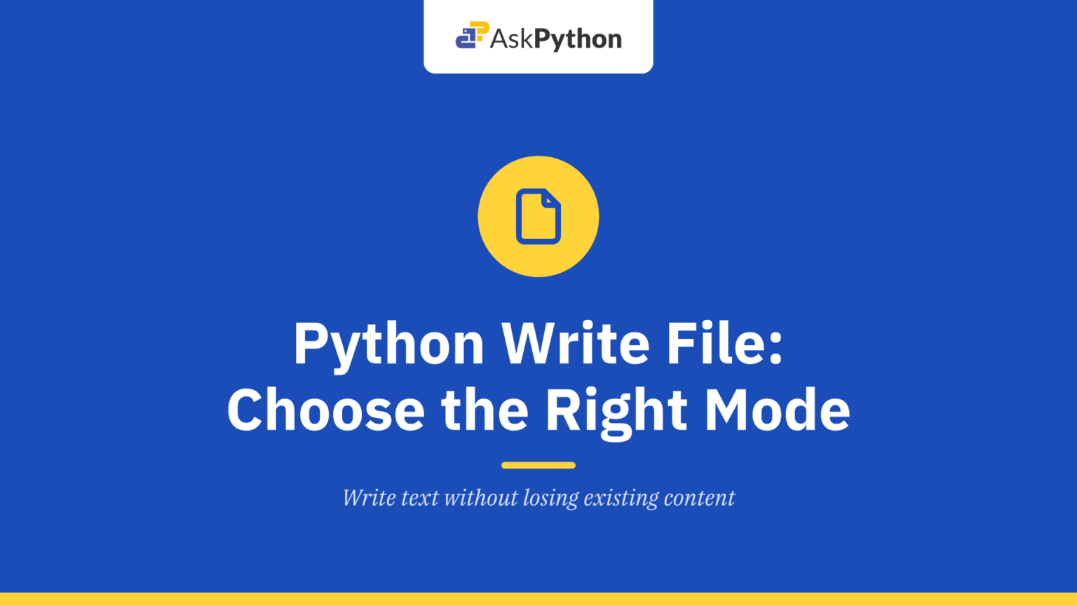Python Write File: Choose the Right Mode Python Write File: Choose the Right Mode